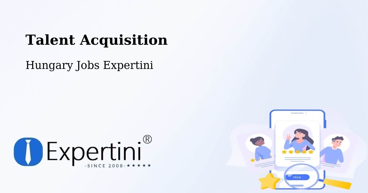 Post Jobs & Find Candidates in Göd – Talent Acquisition Solutions - Hungary Jobs Expertini